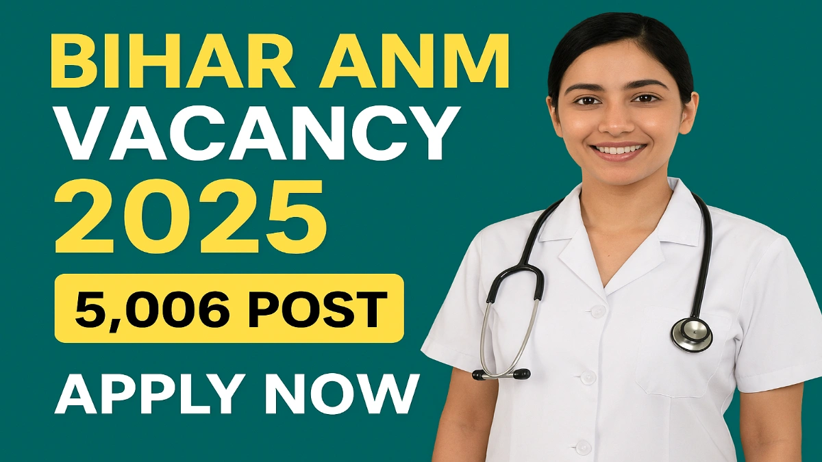 Bihar ANM Vacancy 2025 Apply Online