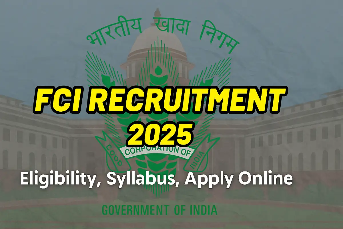 FCI Recruitment 2025