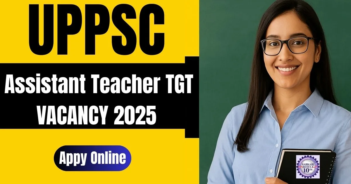 UPPSC Assistant Teacher Vacancy 2025